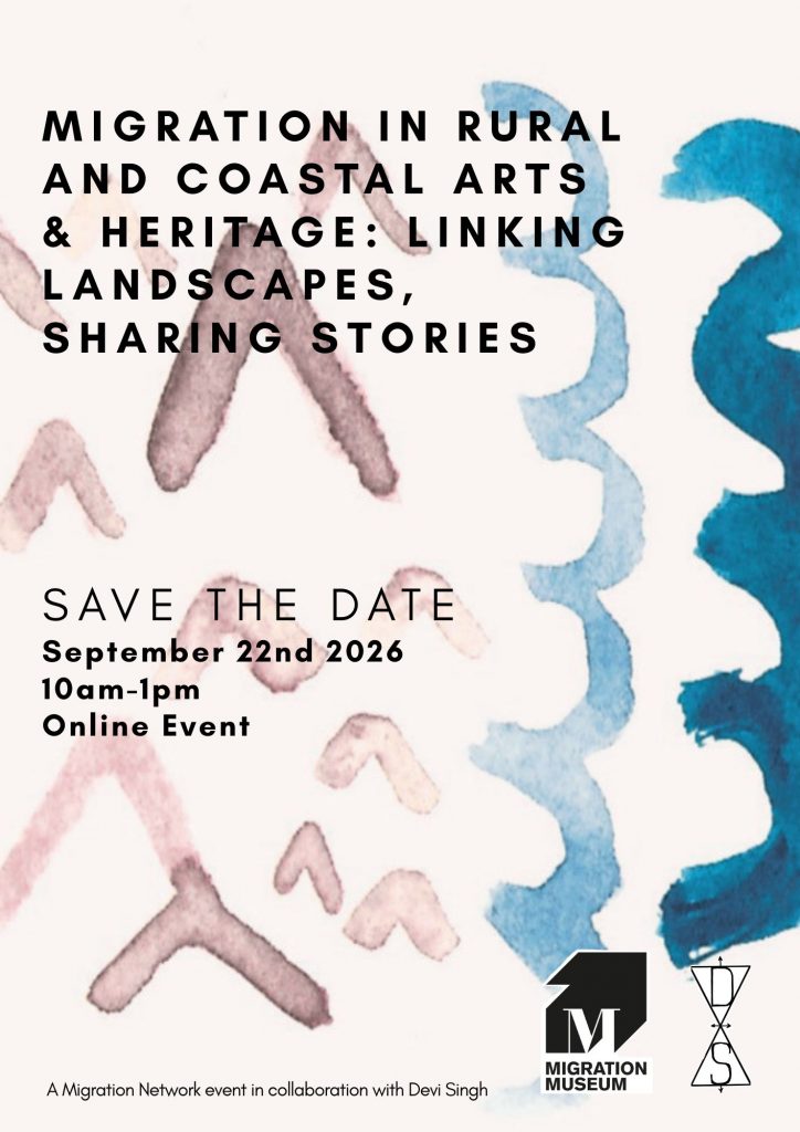 Migration Network: Migration in Rural and Coastal Arts and Heritage – Online Event